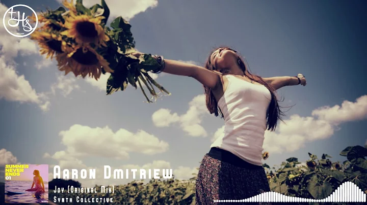 Aaron Dmitriew - Joy (Original Mix) [Synth Collect...