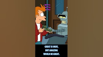 Great is OK, but Amazing Would be Great...#shorts #futurama #tiktok #reels #funny #wow