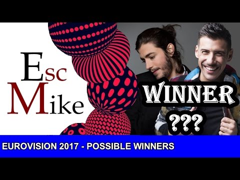 Eurovision 2017 - POSSIBLE 10 WINNERS! (With Comments!)