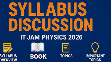  IIT JAM Physics 2026 | Syllabus Discussion | ConceptXpress