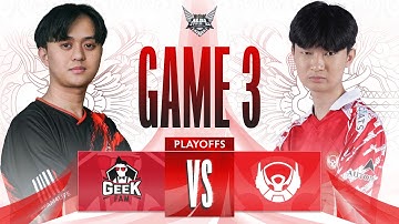 GEEK FAM VS BIGETRON ALPHA | PLAYOFFS DAY 4 - MATCH 1 - GAME 3 #MPLIDS12