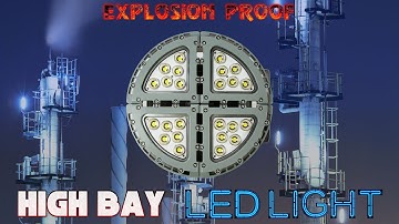 LED Light Explosion Proof High Bay - 300W Class I, II, III - Paint Spray Booth Approved - T5