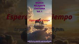 Lo mejor en música Cristiana relajante, escúchala.