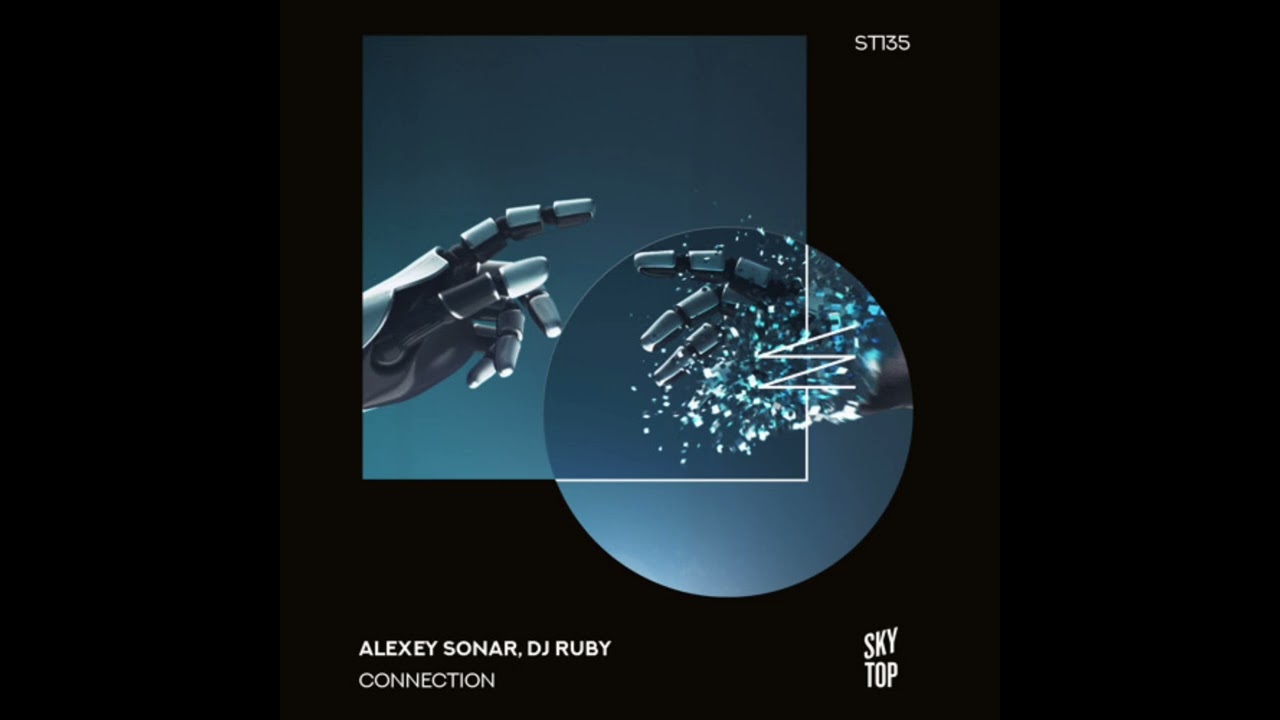 在 YouTube 上观看 Alexey Sonar, DJ Ruby- Connection (Kenan Savrun Extended Day Mix) [SkyTop]