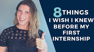 Summer Internship Advice - 8 Things I Wish I Knew Before My First Internship