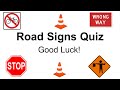 Road Signs Quiz - Practice Test