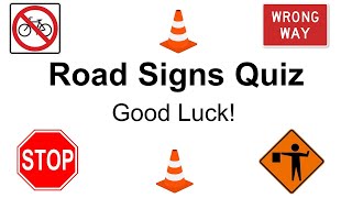 Road Signs Quiz  Practice Test