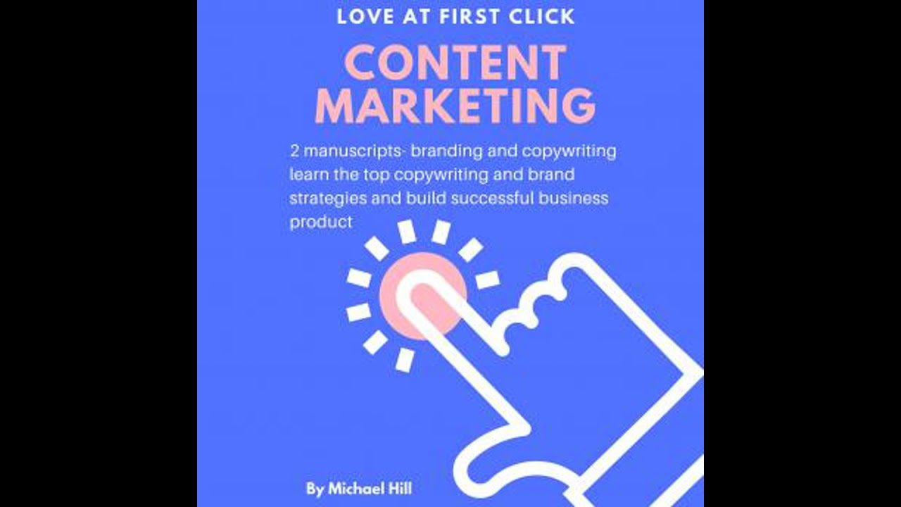 Content Marketing: 2 Manuscripts- Branding and Copywriting, Learn the Top Copywriting and Brand