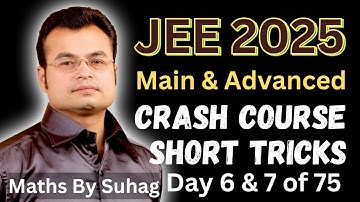 Day 6 & 7 Live Crash Course IIT JEE Advanced Short Tricks Guessing Free Full Syllabus Imp Que Lectur