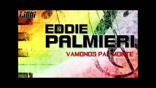 Eddie Palmieri - Vamonos Pal Monte chords