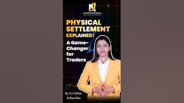Physical settlement of Futures and Options 🔥📉 | CA Neha Niharika