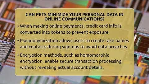 Can PETs Minimize Your Personal Data In Online Communications? - Talking Tech Trends