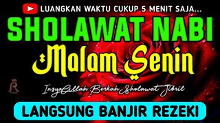 SHOLAWAT JIBRIL PENARIK REZEKI PALING DAHSYAT, Sholawat Nabi Muhammad SAW, Sholawat Jibril Merdu