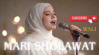 Mari Sholawat  Wali cover Versi Paling Adem U0026 Bikin Hati Tenang 