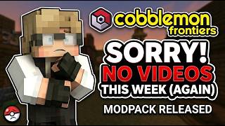 No Videos Again This Week But New Modpack Released!