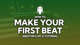 How to Make Your First Beat - Ableton Live 12 Tutorial