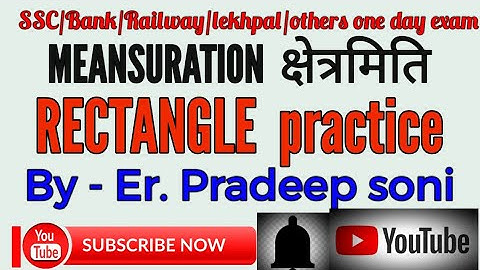 Practice Meanusuration / Maths/ Up Si 2020/ Pradeep Soni