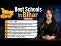 Best Schools in Bihar | Top Schools of Bihar | Best School in Bihar with Fees ,Ranking