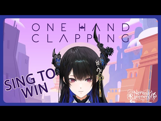 【One Hand Clapping】Using my voice to play~ 🎼のサムネイル