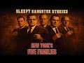 New York’s Five Families: The Mafia Dynasties Which Ruled America | Sleepy Gangster Stories