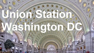 Washington DC Union Station walking tour