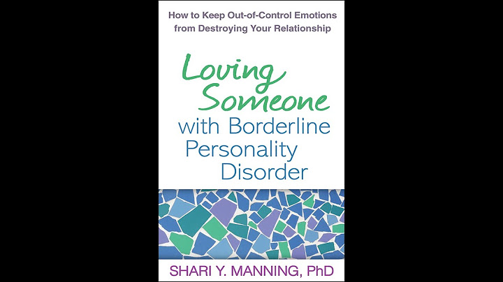 Loving someone with borderline personality disorder free pdf