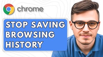How To Stop Saving Browsing History On Google Chrome [2025 Guide]