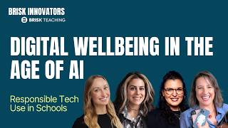 Supporting Digital Well-Being with Effective and Responsible Tech & AI Use in Schools with NYCPS