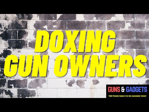 Doxing Gun Owners