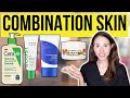 Best Skincare For Combination Skin