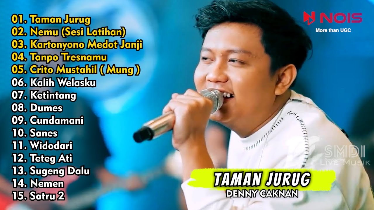 TAMAN JURUG - DENNY CAKNAN (CAHYANING BULAN) | FULL ALBUM TERBARU