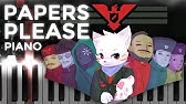 Papers Please Theme Song Piano Tutorial Youtube - papers please theme piano roblox easy