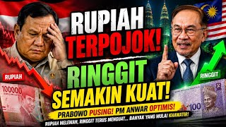 Ringgit Makin Kuat Rupiah Terus Melemah Banyak Yang Mulai Khawatir