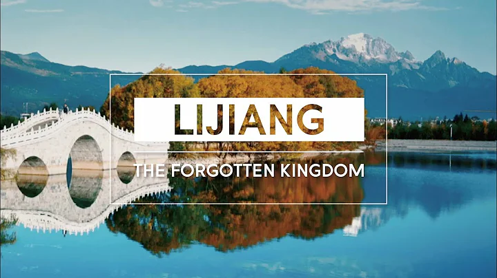 Lijiang, The Forgotten Kingdom  (Yunnan: The China You Never Knew, episode 11) - DayDayNews