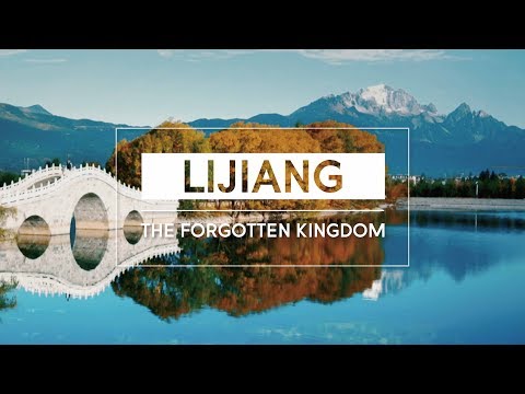 Lijiang, The Forgotten Kingdom  (Yunnan: The China You Never Knew, episode 11)