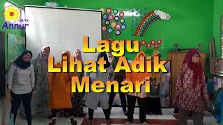 Download lagu Lihat Adik Menari |Pembelajaran Daring | KB TK Annur Sawojajar Kota Malang
