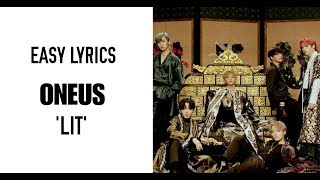 ONEUS - 가자 LIT [Easy Lyrics]