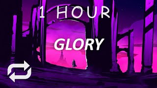 The Score - Glory (Lyrics) | 1 HOUR