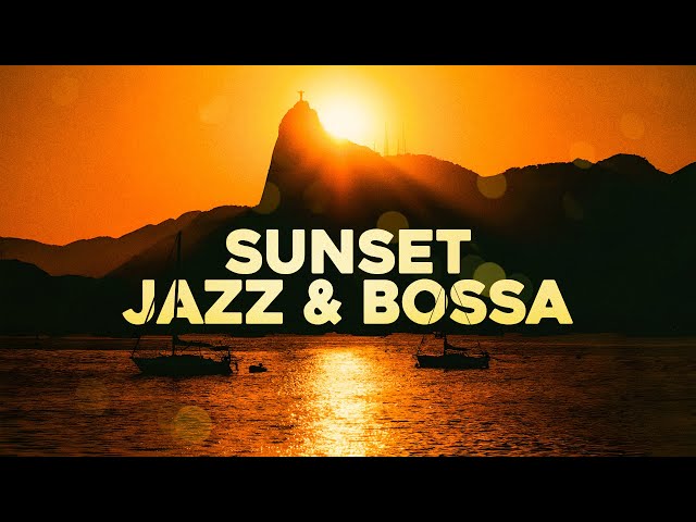 Sunset Jazz and Bossa Nova - 日没 ジャズとボサノバ