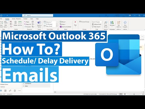 How to scheduled or delay email delivery in Outlook 365? Full Tutorial