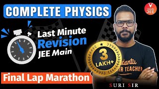 Complete Physics - Last Minute Revision for JEE 2021 | Final Lap [Marathon]‍️ | Vedantu JEE