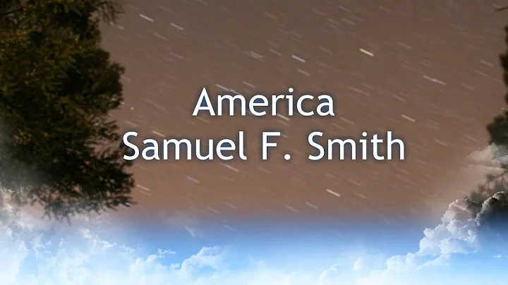 America - Samuel F. Smith