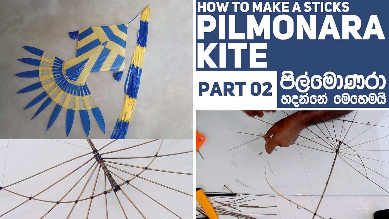 How to Make a Beautiful Pil Monara kite  - Part 2 / Pil Monara Kite / Iratu Pil Monara Kite - Part 2