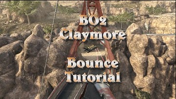 BO2: zzirGrizz Claymore Bounce Tutorial