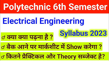 Electrical Engineering  6th Semester Syllabus 2022 |Polytechnic 6th semester Electrical syllabus|