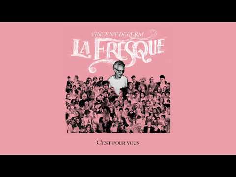 Vincent Delerm - C'est pour vous (lyrics video)