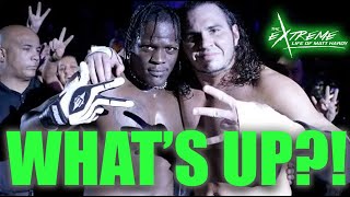 WHATS UP?! Matt Hardy Discusses R-Truths WWE Departure