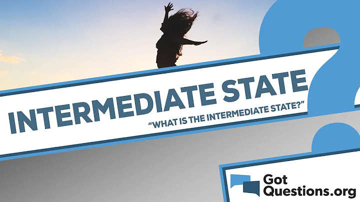 What is the intermediate state?