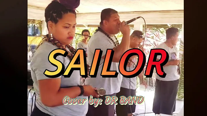 SAILOR by Peti Key_ cover by DR. BAND - sung by Alefaio Taulelei