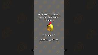 ROBLOX - Telamon's Chicken Suit Sound Effects